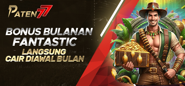 BONUS BULANAN FANTASTIC