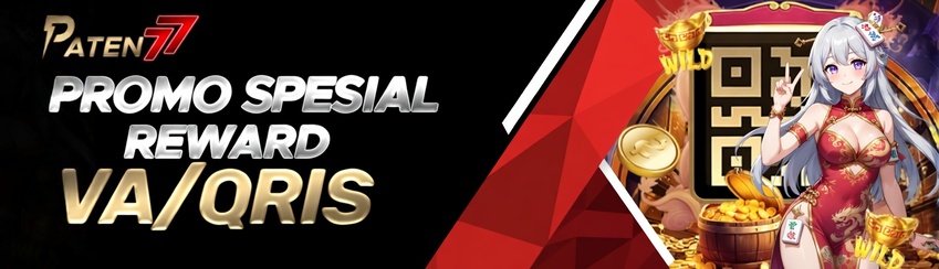 PROMO SPESIAL REWARD QRIS PATEN77